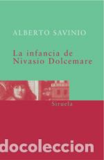 Libros: INFANCIA DE NIVASIO DOLCEMARE B-80 *** - SAVINIO, ALBERTO, - Foto 1