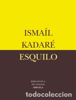 Libros: ESQUILO - KADARE, ISMAIL, - Foto 1