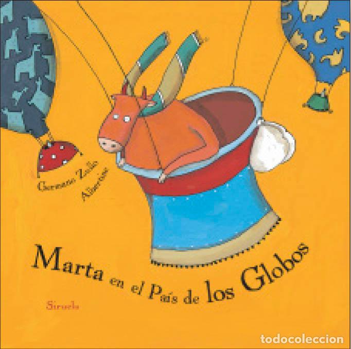Libros: MARTA EN EL PA&Iacute;S DE LOS GLOBOS - ZULLO, GERMANO, - Foto 1