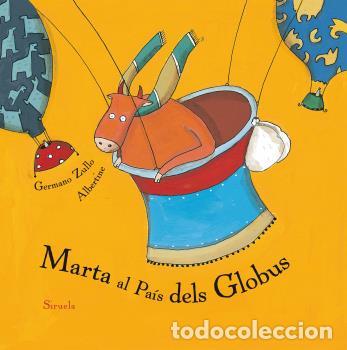 Libros: MARTA AL PA&Iacute;S DELS GLOBUS - ZULLO, GERMANO, - Foto 1