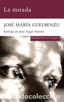 Libros: MIRADA NT-168 - GUELBENZU, JOS&Eacute; MAR&Iacute;A, - Foto 1