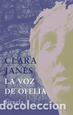 Libros: VOZ DE OFELIA LT-212 - JAN&Eacute;S, CLARA, - Foto 1