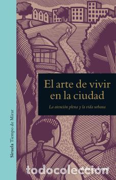 Libros: ARTE DE VIVIR EN LA CIUDAD, EL - FORD, ADAM,