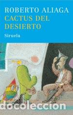 Libros: CACTUS DEL DESIERTO TE-146 - ALIAGA, ROBERTO, - Foto 1
