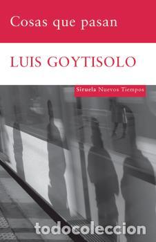 Libros: COSAS QUE PASAN NT-151 - GOYTISOLO, LUIS, - Foto 1