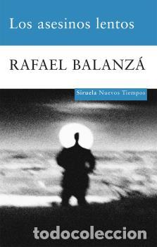 Libros: ASESINOS LENTOS NT-159 - BALANZA, RAFAEL, - Foto 1