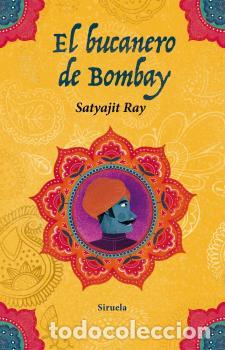 Libros: BUCANERO DE BOMBAY, EL - RAY, SATYAJIT, - Foto 1