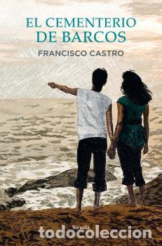 Libros: CEMENTERIO DE BARCOS, EL - CASTRO, FRANCISCO, - Foto 1