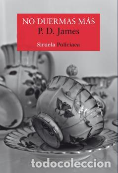 Libros: NO DUERMAS M&Aacute;S - JAMES, P.D., - Foto 1