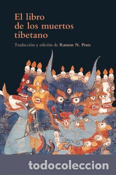 Libros: LIBRO DE LOS MUERTOS TIBETANO, EL - AN&Oacute;NIMO DEL SIGLO XIII, - Foto 1
