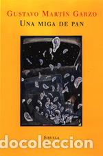 Libros: MIGA DE PAN TE-77 * - MART&Iacute;N GARZO, GUSTAVO, - Foto 1