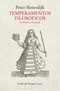 Libros: TEMPERAMENTOS FILOS&Oacute;FICOS - SLOTERDIJK, PETER, - Foto 1