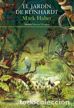 Libros: JARD&Iacute;N DE REINHARDT, EL - HABER, MARK, - Foto 1