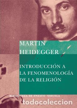 Libros: INTRODUCCION A LA FENOMENOLOGIA DE LA RELIGION - HEIDEGGER, MARTIN, - Foto 1