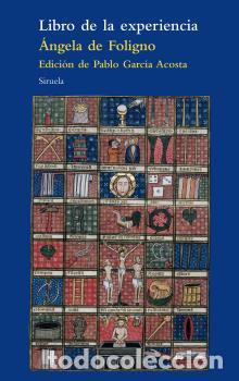 Libros: LIBRO DE LA EXPERIENCIA - DE FOLIGNO, &Aacute;NGELA - Foto 1