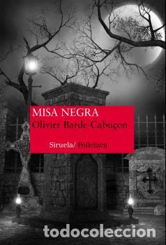 Libros: MISA NEGRA - BARDE-CABU&Ccedil;ON, OLIVIER, - Foto 1