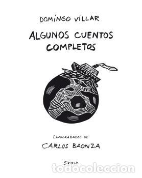Libros: ALGUNOS CUENTOS COMPLETOS - VILLAR, DOMINGO, - Foto 1