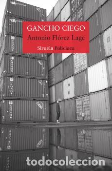 Libros: GANCHO CIEGO * - FL&Oacute;REZ LAGE, ANTONIO, - Foto 1