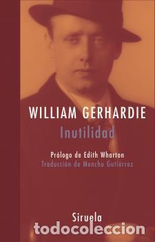 Libros: INUTILIDAD LT-226 - GERHARDIE, WILLIAM, - Foto 1