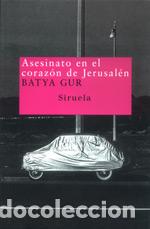 Libros: ASESINATO EN EL CORAZON JERUSALEN * - GUR, BATYA, - Foto 1