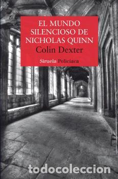 Libri di seconda mano: MUNDO SILENCIOSO DE NICHOLAS QUINN, EL - DEXTER, colin