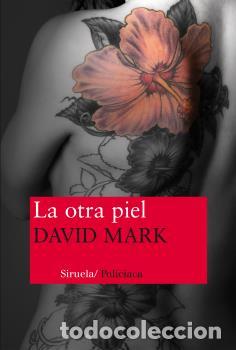 Libros: OTRA PIEL, LA - MARK, DAVID, - Foto 1