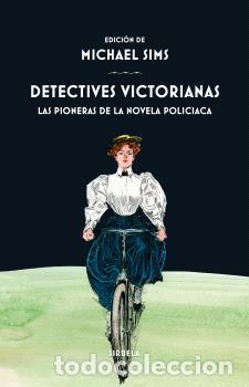 Libros: DETECTIVES VICTORIANAS - SIMS, MICHAEL, - Foto 1