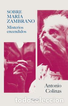 Libros: SOBRE MAR&Iacute;A ZAMBRANO - COLINAS, ANTONIO, - Foto 1