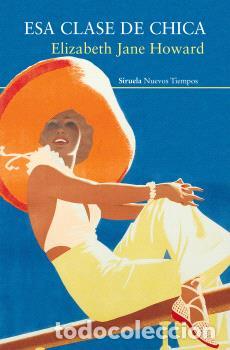 Libros: ESA CLASE DE CHICA - HOWARD, ELIZABETH JANE, - Foto 1