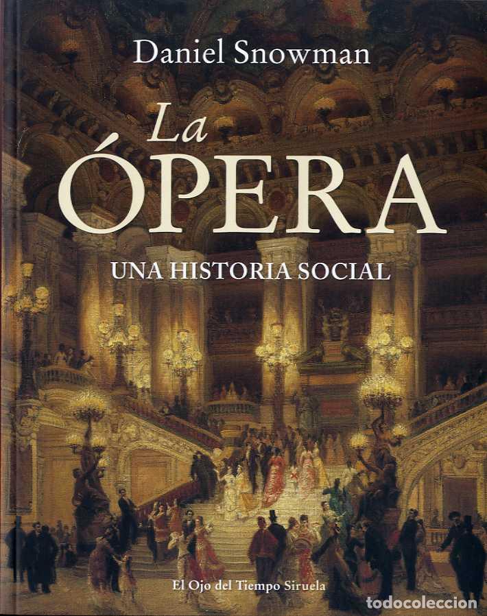 Libros: &Oacute;PERA, LA - R&Uacute;STICA - SNOWMAN, DANIEL, - Foto 1