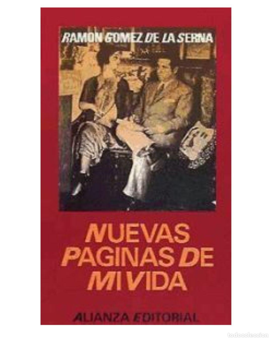 Libros: NUEVAS PAGINAS DE MI VIDA - RAMO GOMEZ DE LA SERNA - Foto 1