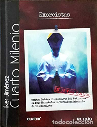Libros: Exorcistas cuarto milenio - Iker Jim&eacute;nez - Foto 2
