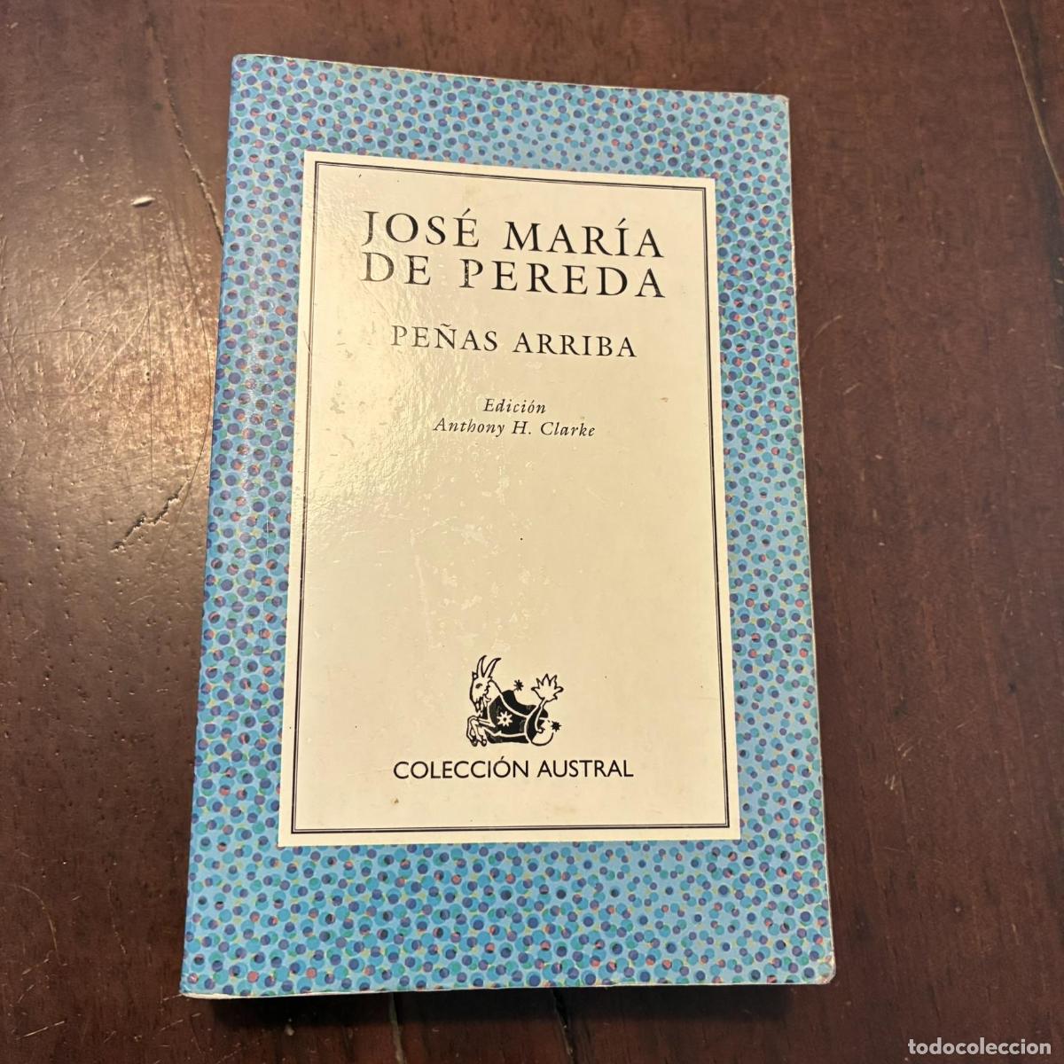 Libros: Pe&ntilde;as arriba - Jos&eacute; Mar&iacute;a de Pereda