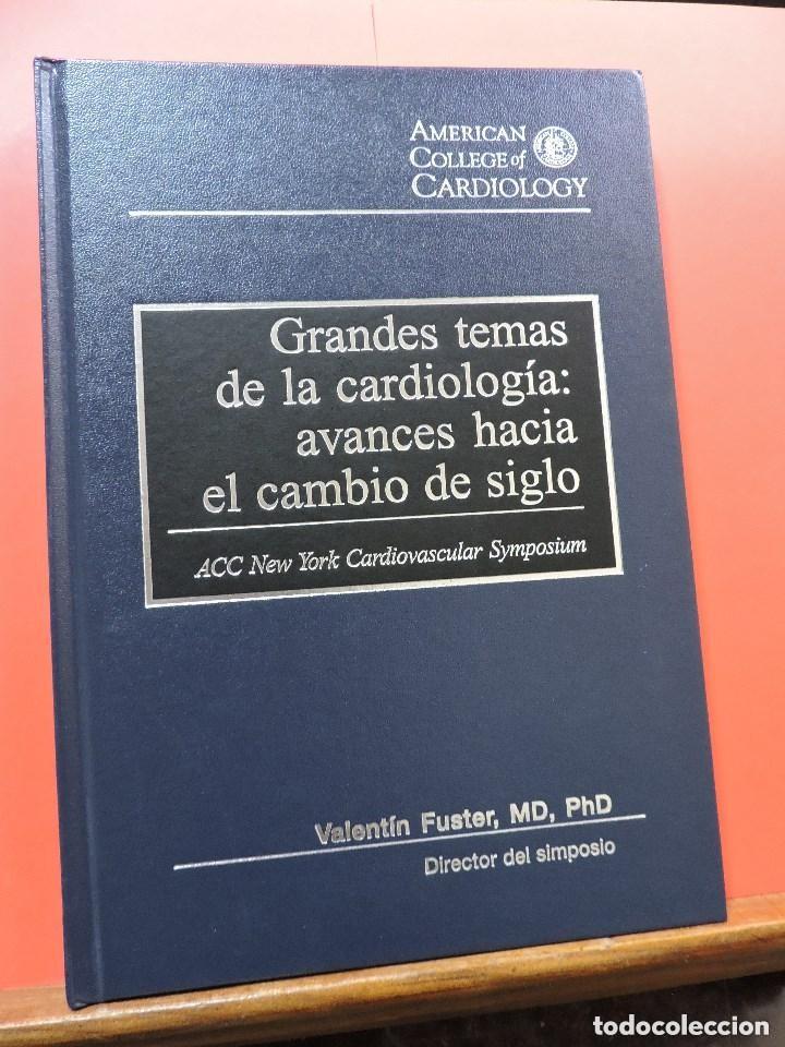 Livros em segunda m&atilde;o: GRANDES TEMAS DE LA CARDIOLOGIA: AVANCES HACIA EL CAMBIO DE SIGLO - VALENTIN FUSTER, MD, PHD
