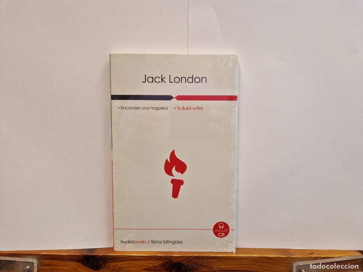 Libros: JACK LONDON. ENCENDER UNA HOGUERA. - Foto 1