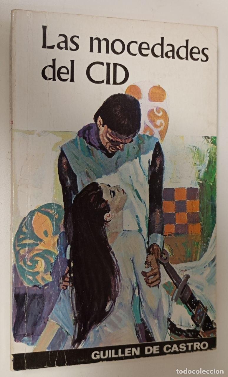 Libros: Las mocedades del Cid - Guill&eacute;n de Castro - Foto 1