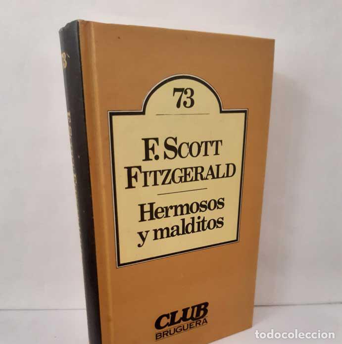 Libros: HERMOSOS Y MALDITOS - FITZGERALD, FRANCIS SCOTT - Foto 1