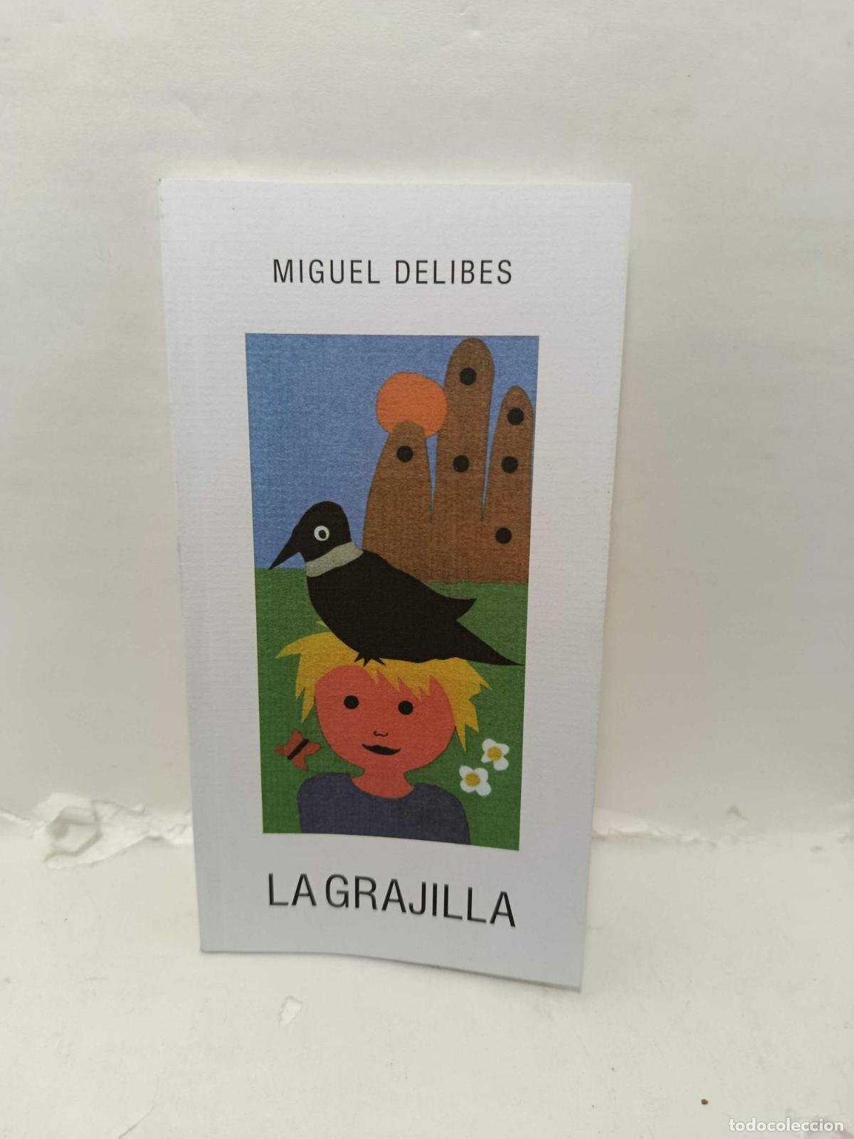 Libros: LAS GRAJILLA - Miguel Delibes