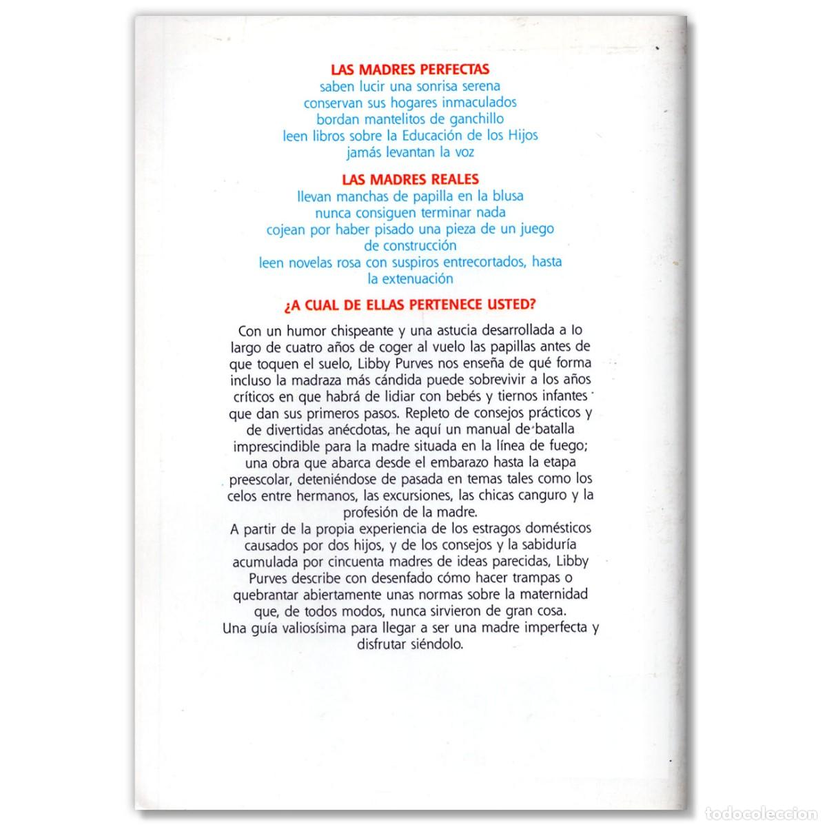 Libros: Como no ser una Madre Perfecta Libby Purves - Foto 2
