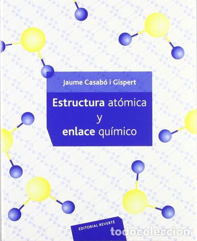 books: Estructura at&oacute;mica y enlace qu&iacute;mico- 9788429171891