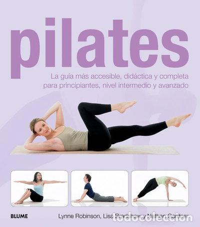 B&uuml;cher: Pilates: La gu&iacute;a m&aacute;s accesible, did&aacute;ctica y completa para principiantes, nive...- 9788480769662
