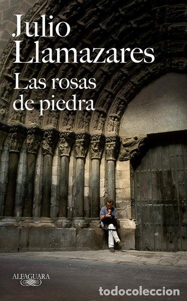 Libros: Las rosas de piedra- 9788420473826