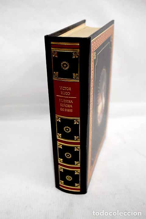 Libros: Nuestra se&ntilde;ora de Par&iacute;s.- Hugo, Victor - Foto 1