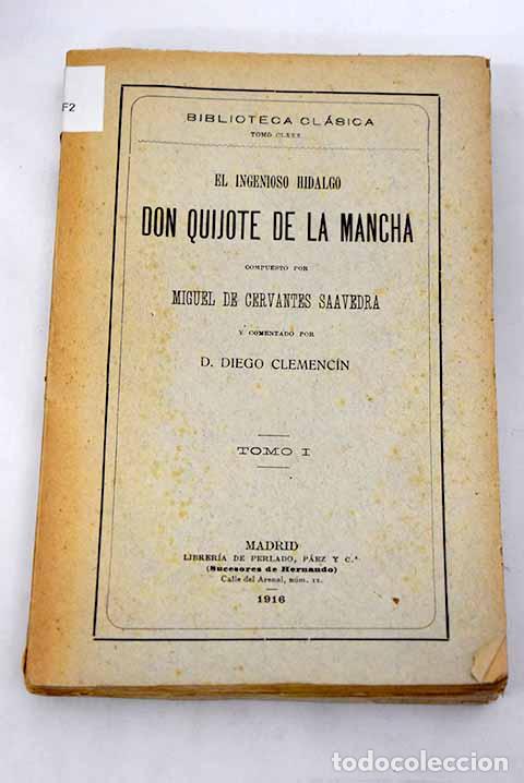 Libros: El ingenioso hidalgo Don Quijote de la Mancha, tomo I.- Cervantes Saavedra, Miguel de
