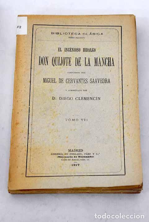 Libros: El ingenioso hidalgo Don Quijote de la Mancha, tomo VII.- Cervantes Saavedra, Miguel de