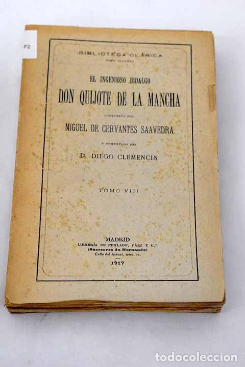 Libros: El ingenioso hidalgo Don Quijote de la Mancha, tomo VIII.- Cervantes Saavedra, Miguel de
