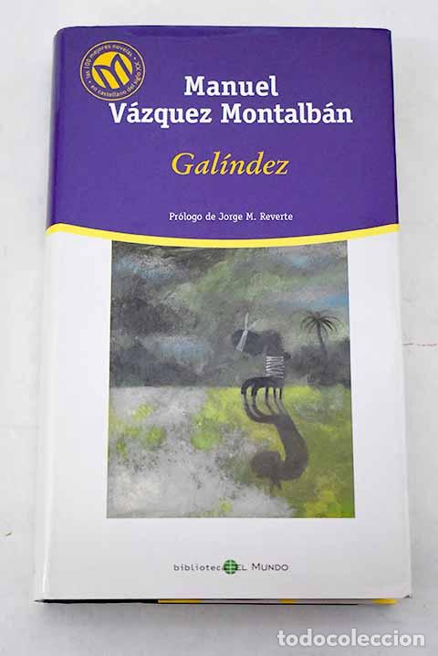 Libros: Gal&iacute;ndez: V&aacute;zquez Montalb&aacute;n, Manuel.- V&aacute;zquez Montalb&aacute;n, Manuel