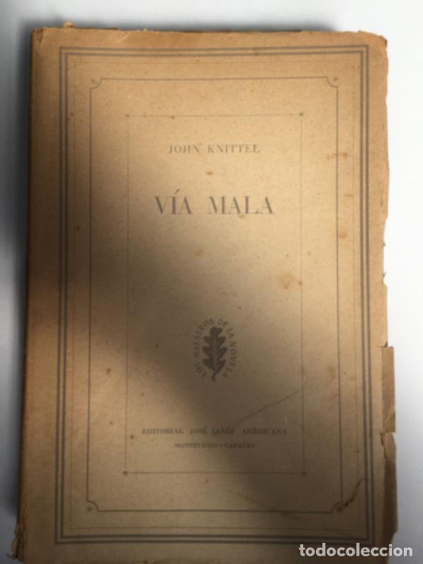 Libros: V&iacute;a mala - John Knittel - John Knittel - Foto 1