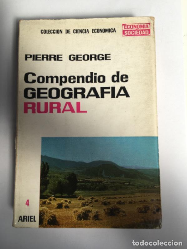 Libros: Compendio de geograf&iacute;a rural - Pierre George - Foto 1