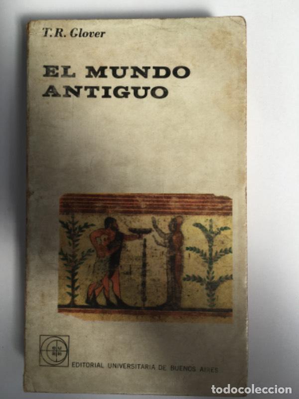 Libros: El mundo antiguo - T.R. Glover - Foto 1